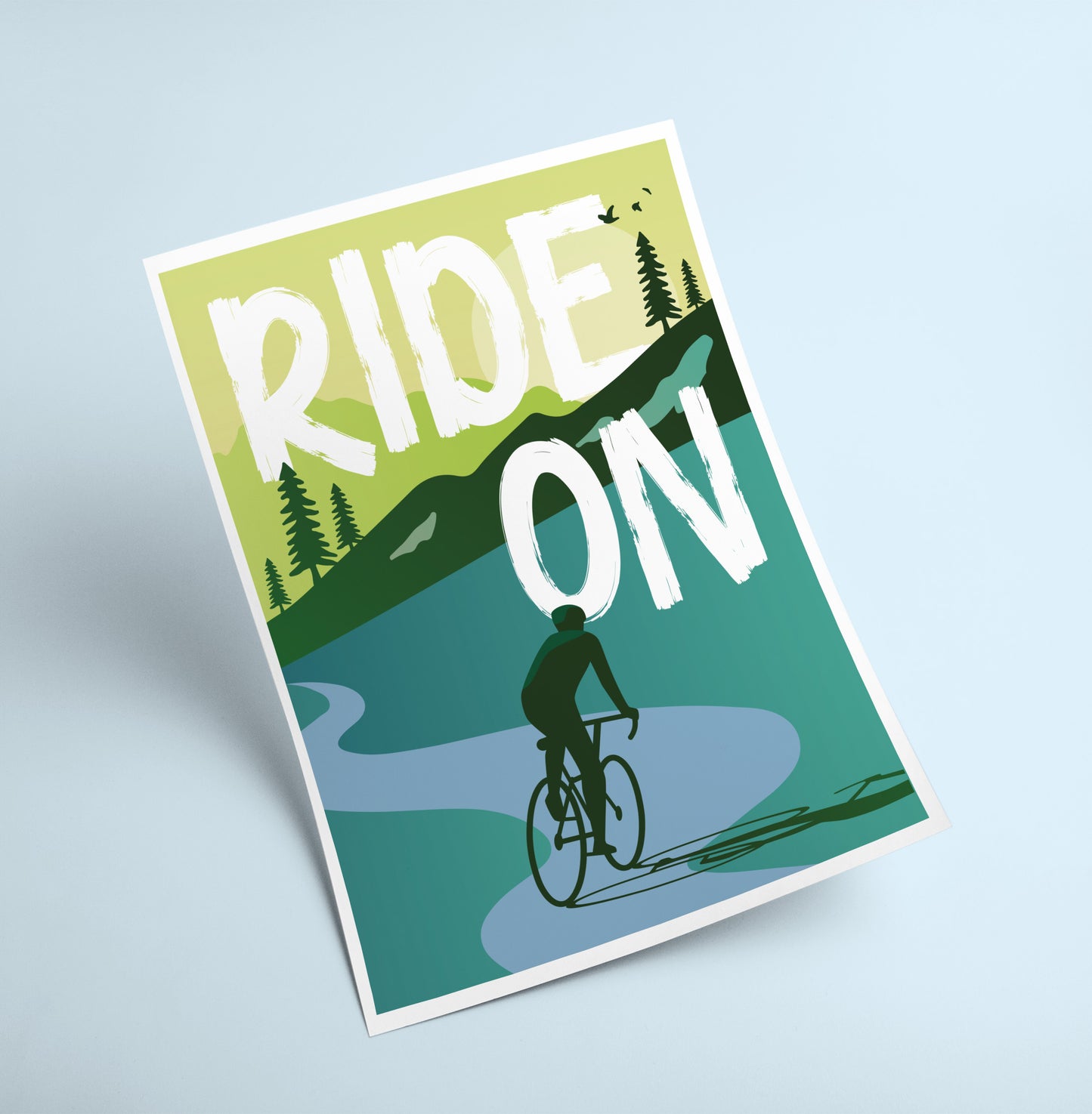 Ride On! Motivational Cycling Poster - Cycling illustration Art Print