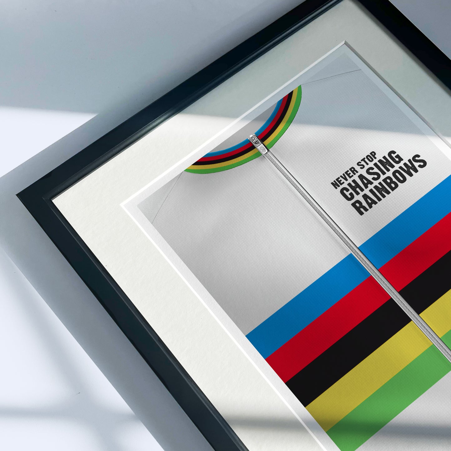 World Champion Rainbow Jersey - Cycling Motivational Print - Never Stop Chasing Rainbows